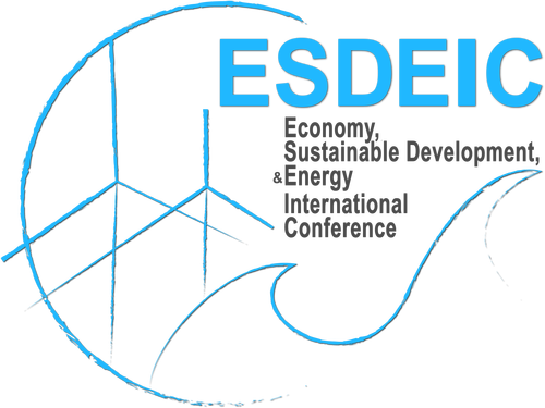 Economy, Sustainable Development and Energy International Conference (ESDEIC)