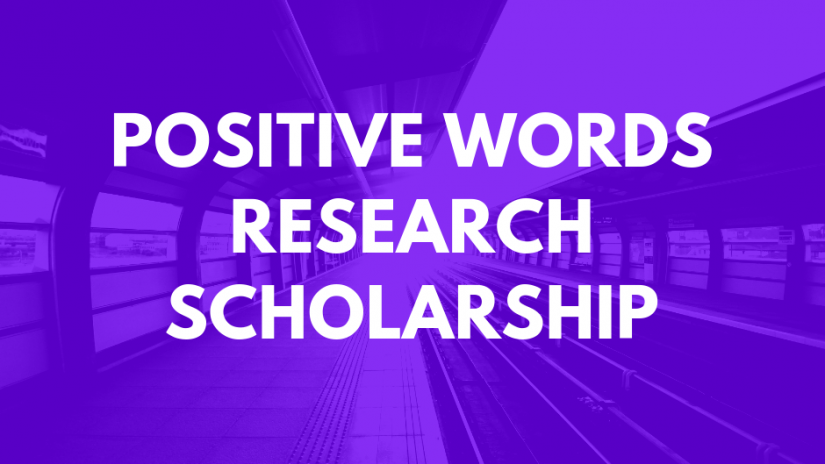 Positive Words Research Scholarship